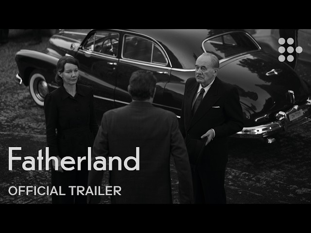 FATHERLAND | Official Trailer | This Fall