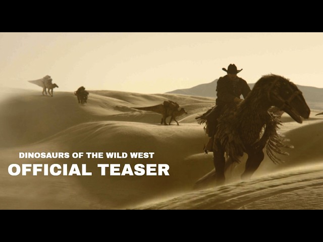 Dinosaurs of the Wild West | Official Teaser