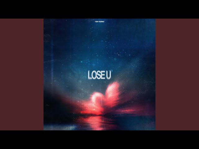 Lose U