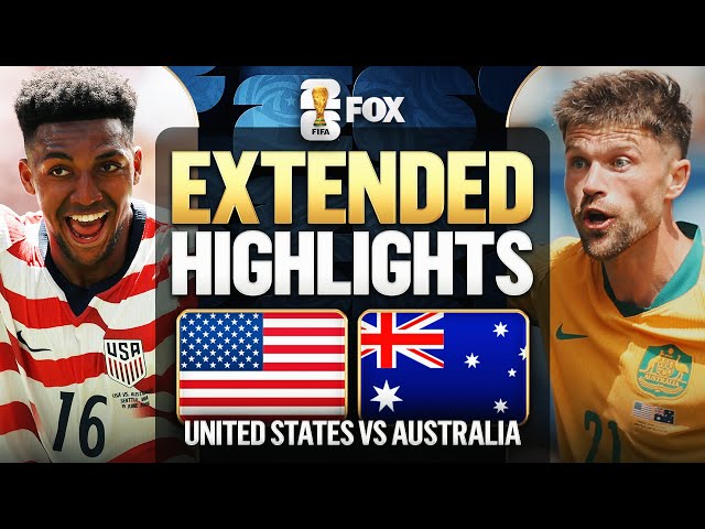 United States vs Australia Extended Highlights 🌎🏆 2026 FIFA World Cup™