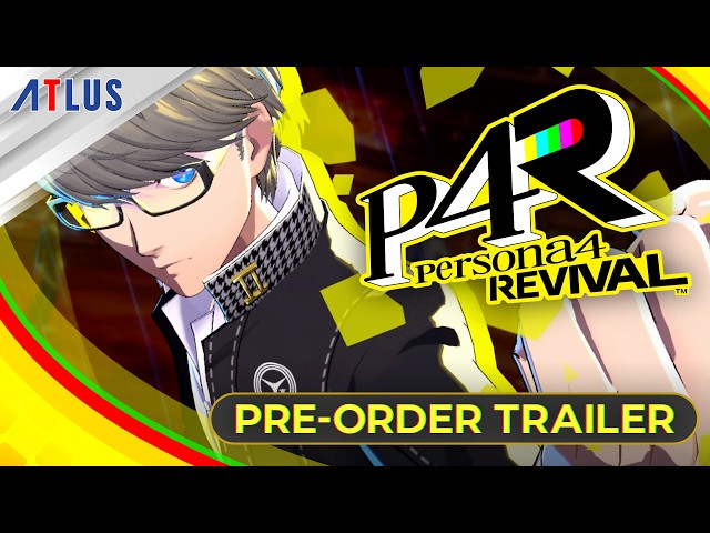Persona 4 Revival — Pre-Order Trailer