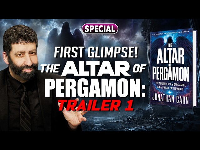 First Glimpse! The Altar Of Pergamon: Trailer 1 | Jonathan Cahn Special