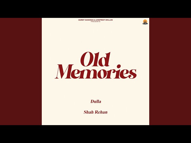 Old Memories