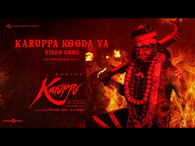 Karuppa Kooda Va - Video Song | Suriya's Karuppu | RJ Balaji |@SaiAbhyankkar| VM Mahalingam