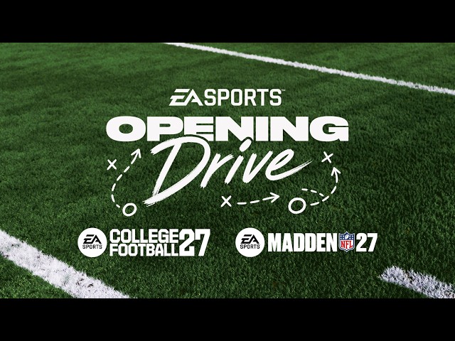 Madden 27 & College Football 27 | Opening Drive Official Reveal Event