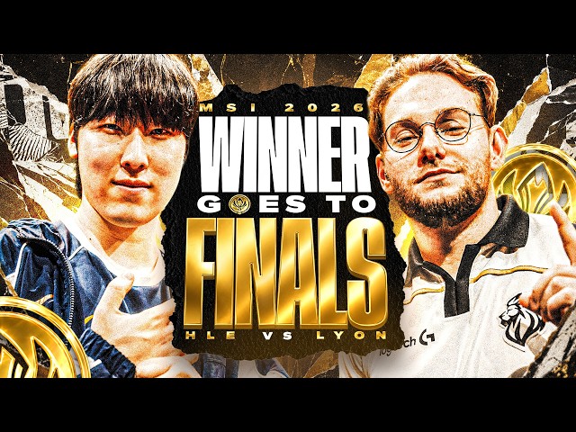 THE BEST OF THE LCS VS THE BEST OF THE LCK - WINNER GOES TO THE MSI FINALS 2026 - LYON VS HLE