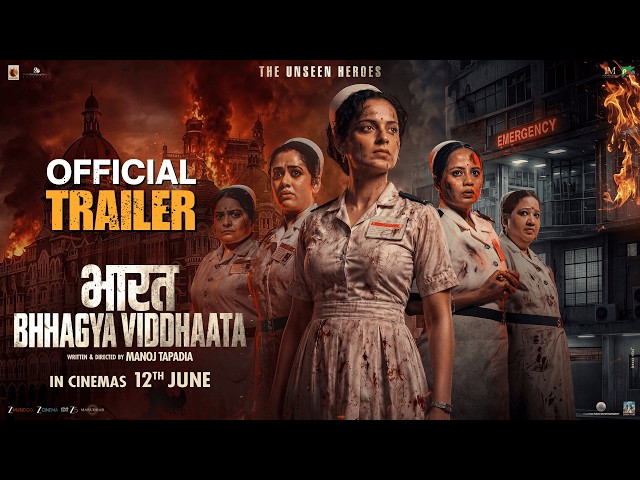 Bharat Bhhagya Viddhaata | The Unseen Heroes | Trailer | Kangana Ranaut | In Cinemas 12th June