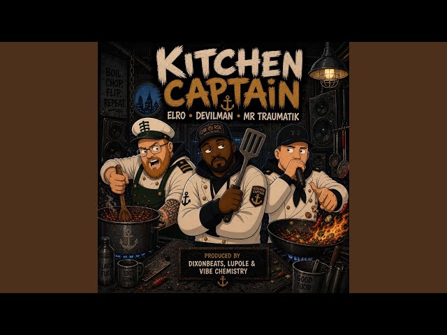Kitchen Captain (feat. lupole & vibe chemistry)