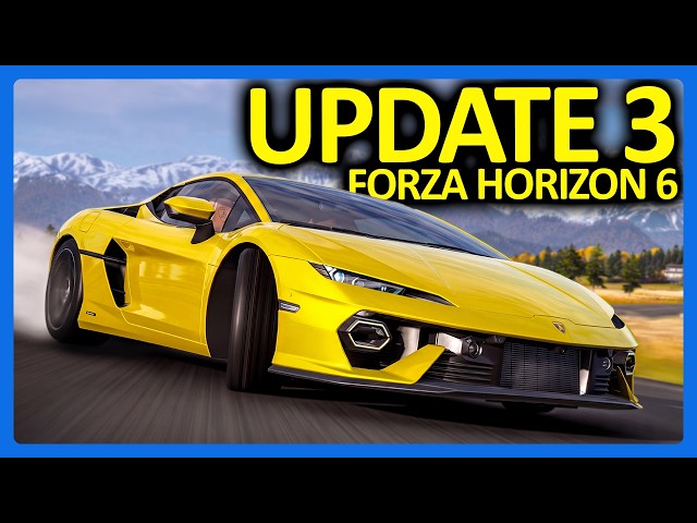 Forza Horizon 6 : 11 New Cars, Economy Update & More!! (FH6 Update 3)