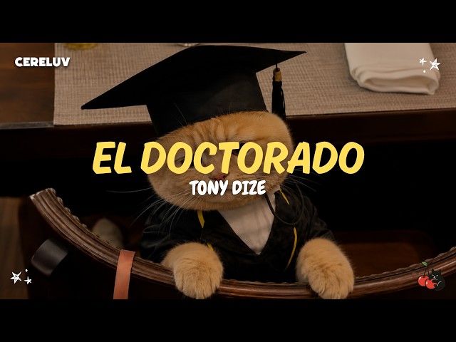 Tony Dize - El Doctorado (Letra)