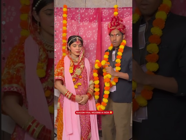 RANDOM VIRAL WEDDING IN INDIA 🥰 part -3