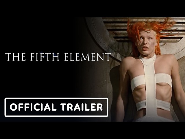The Fifth Element - Official Re-release Trailer | Bruce Willis, Gary Oldman, Milla Jovovich