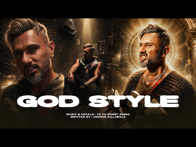 GOD STYLE  | YO YO HONEY SINGH | Hommie Dilliwala | Full Video