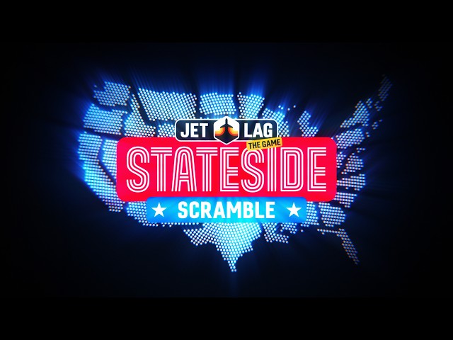 Jet Lag: Stateside Scramble [Trailer]
