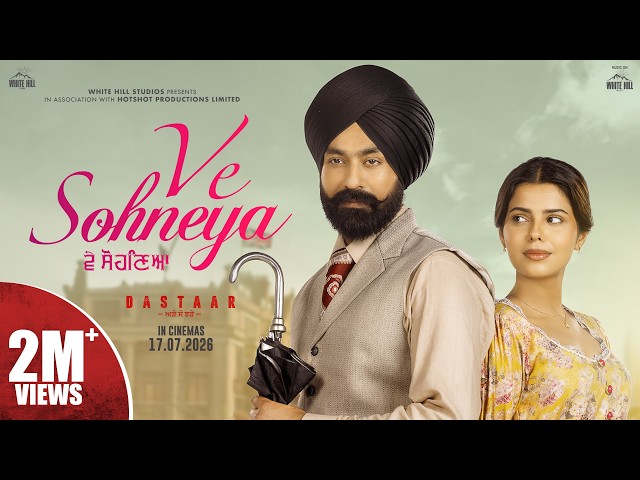 KAMAL KHAN : VE SOHNEYA | Tarsem Jassar | DASTAAR Movie Song | Latest Punjabi Song 2026 #trending