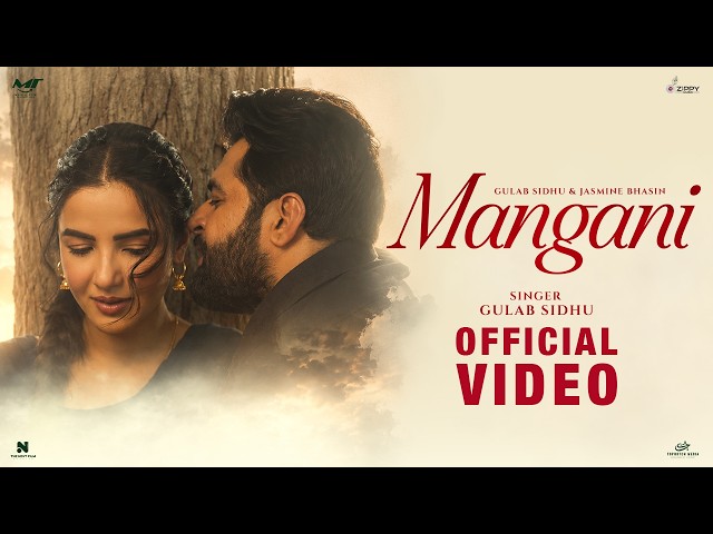 Mangani ( Official Video ) Gulab Sidhu | Jasmine Bhasin | Judaa Movie | New Punjabi Songs 2026