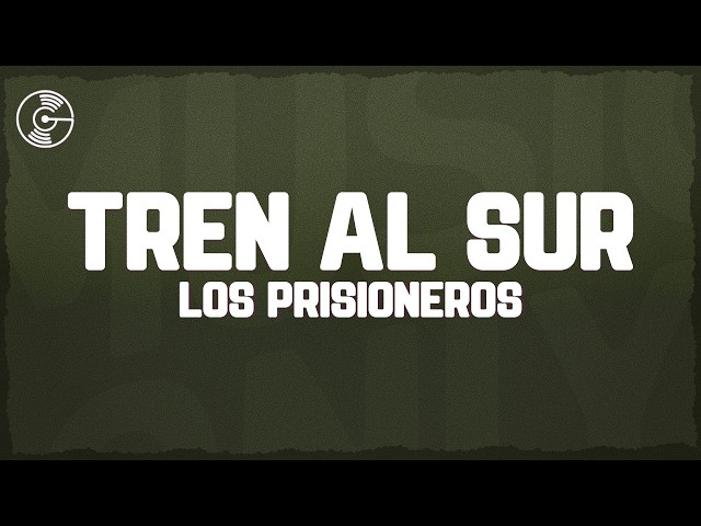 Los Prisioneros - Tren Al Sur (Letra/Lyrics)