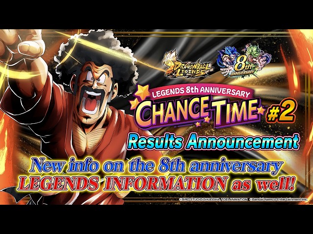 【DRAGON BALL LEGENDS】 "LEGENDS 8th ANNIVERSARY CHANCE TIME!!" #2 Results Announcement