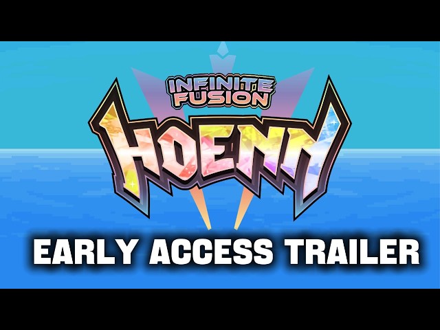 Pokémon Infinite Fusion 2: Hoenn - EARLY ACCESS TRAILER