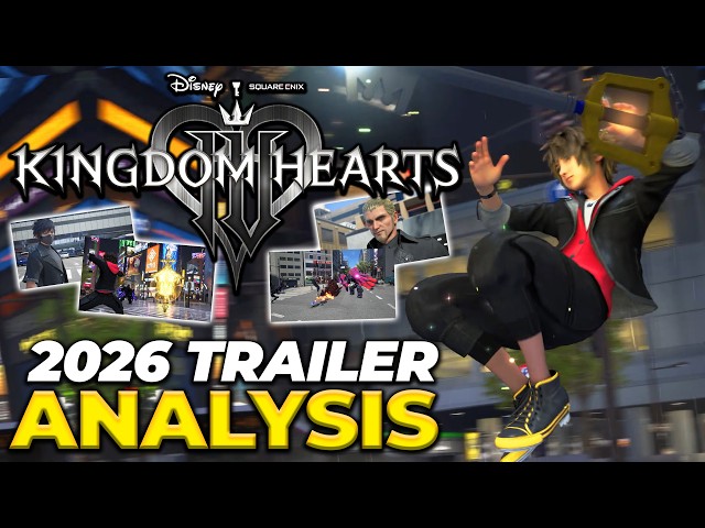 Kingdom Hearts 4 2026 Trailer ANALYSIS - Combat, Story & Secrets