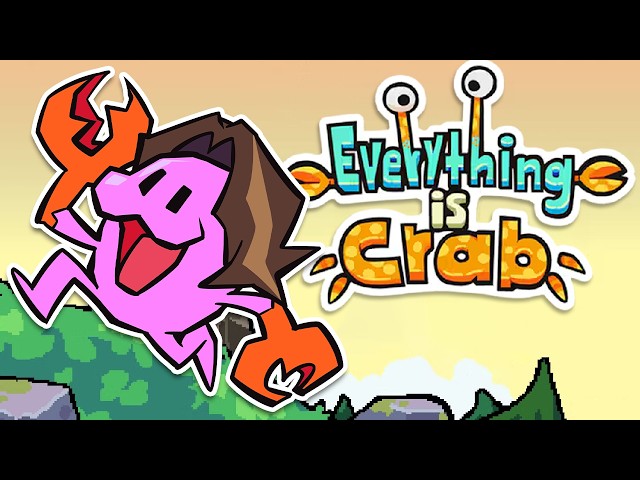Everything is Crab .... eventually