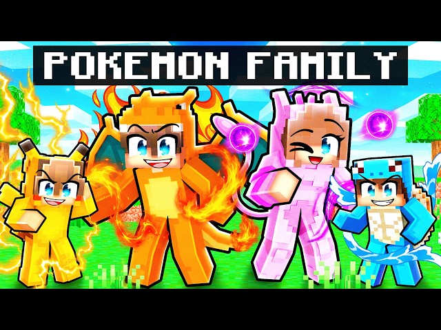 Having a POKEMON Family in Minecraft!