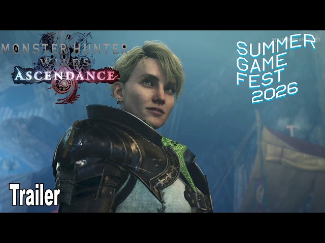 Monster Hunter Wilds Ascendance Reveal Trailer | Summer Game Fest 2026