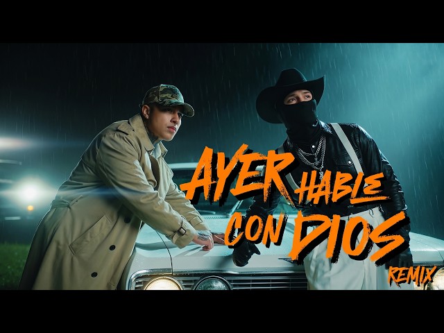 Corridos Del Rey - Ayer Hable Con Dios Remix (Video Oficial)