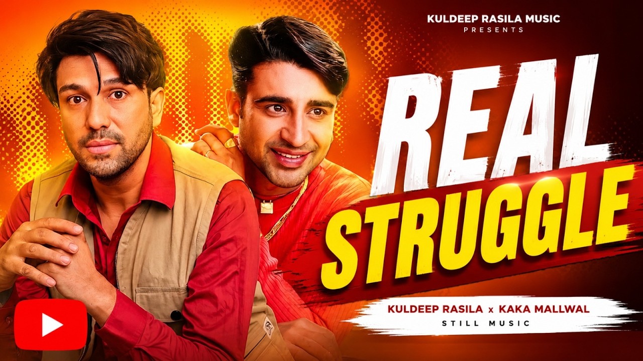 REAL STRUGGLE (Official Music Video) | Dharampreet & Kuldeep Rasila | New Punjabi Song 2026
