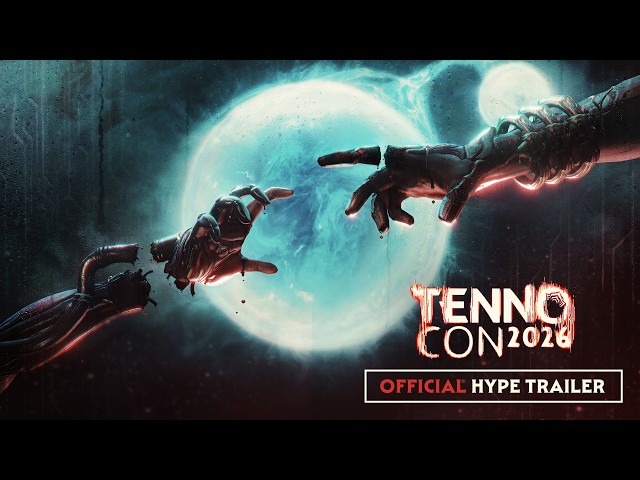 Warframe | TennoCon 2026 Official Hype Trailer