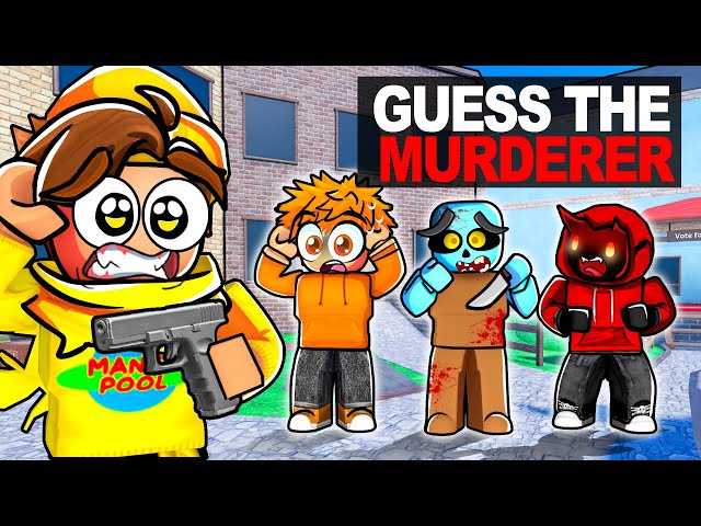 GUESS THE MURDERER in Murder Mystery 2...