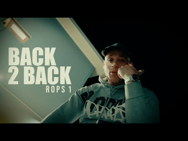 Rops1 - Back 2 Back (Official Music Video)