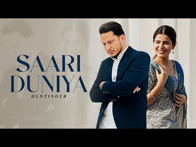 Saari Duniya (Official Song) Hustinder | Aaftab | Avvy Sra | Young & Real | Latest Punjabi Song 2026