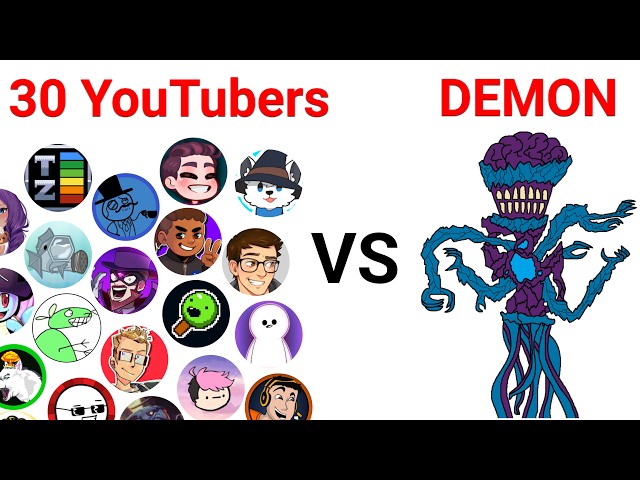 30 Youtubers Fight Against A Demon