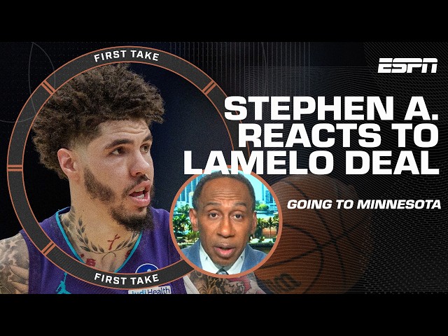 Stephen A. reacts to Hornets trading LaMelo to Timberwolves & joining Anthony Edwards | First Take