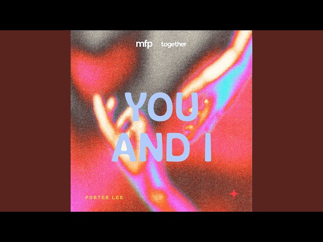 You And I