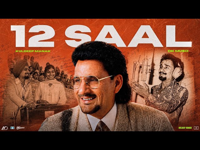 12 SAAL - KULDEEP MANAK X DK MUSIX