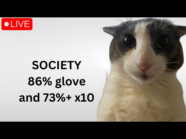 🔴 SOCIETY 100% GG 🔴 Glover 🔴 stream 1313 :3