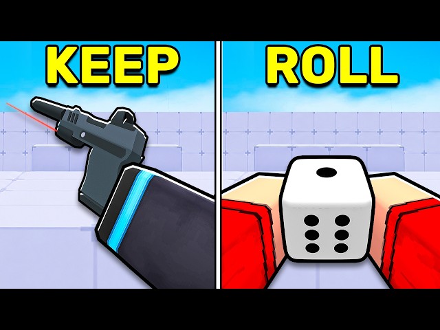 Rivals, KEEP IT or ROLL IT