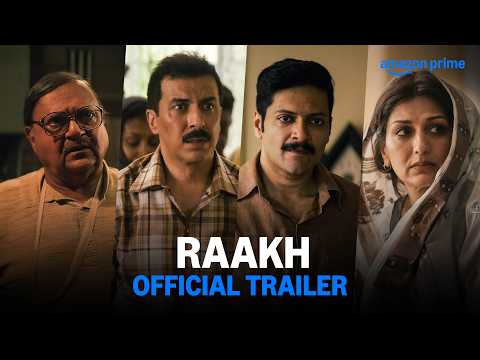 Raakh - Official Trailer | Ali Fazal, Sonali Bendre, Aamir Bashir, Rakesh Bedi | Prime Video India