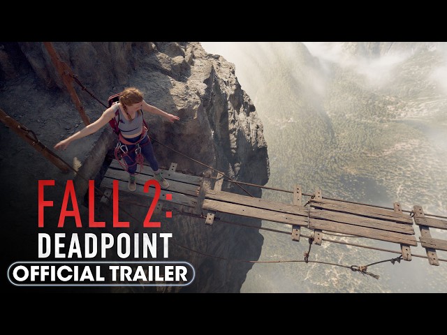FALL 2: DEADPOINT (2026) Official Trailer - Harriet Slater, Arsema Thomas