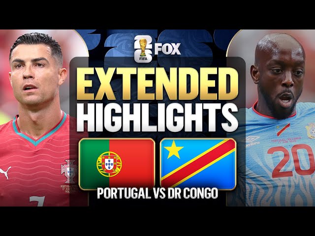 Portugal vs DR Congo Extended Highlights 🌎🏆2026 FIFA World Cup™