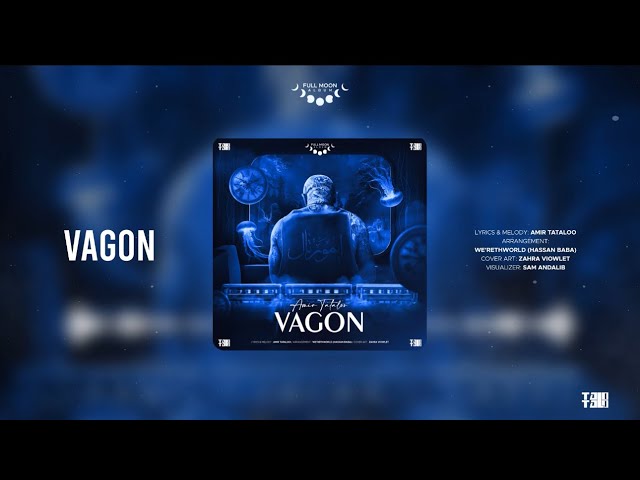 Amir Tataloo - Vagon ( امیرتتلو - واگن ) @HasanBabaMusic 