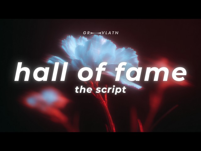 The Script - Hall Of Fame (Lyrics) ft. will.i.am