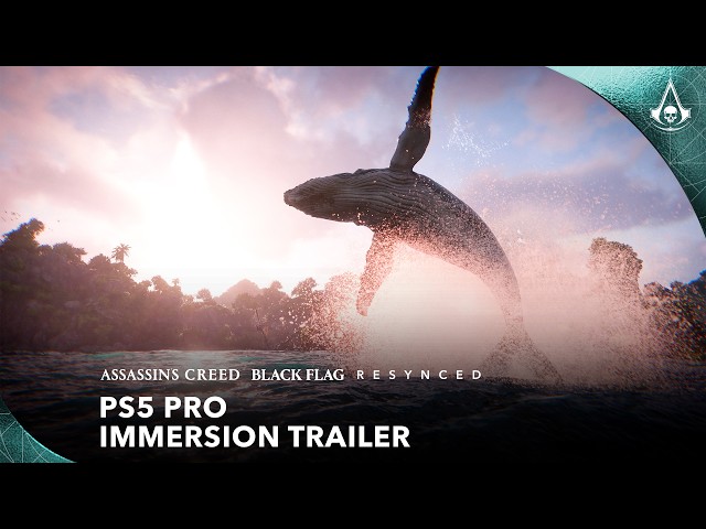 Assassin's Creed Black Flag Resynced: PS5 Pro Immersion Trailer