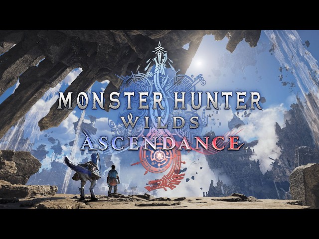 Monster Hunter Wilds: Ascendance - Official Reveal Trailer