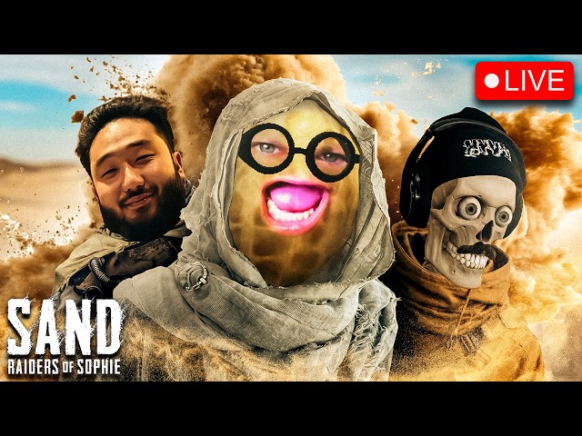 🔴LIVE | SAND: RAIDERS OF SOHPIE | GIMMICK X COCONUT X SUMMIT1G X DEZ X PACE | #BUNGULATE