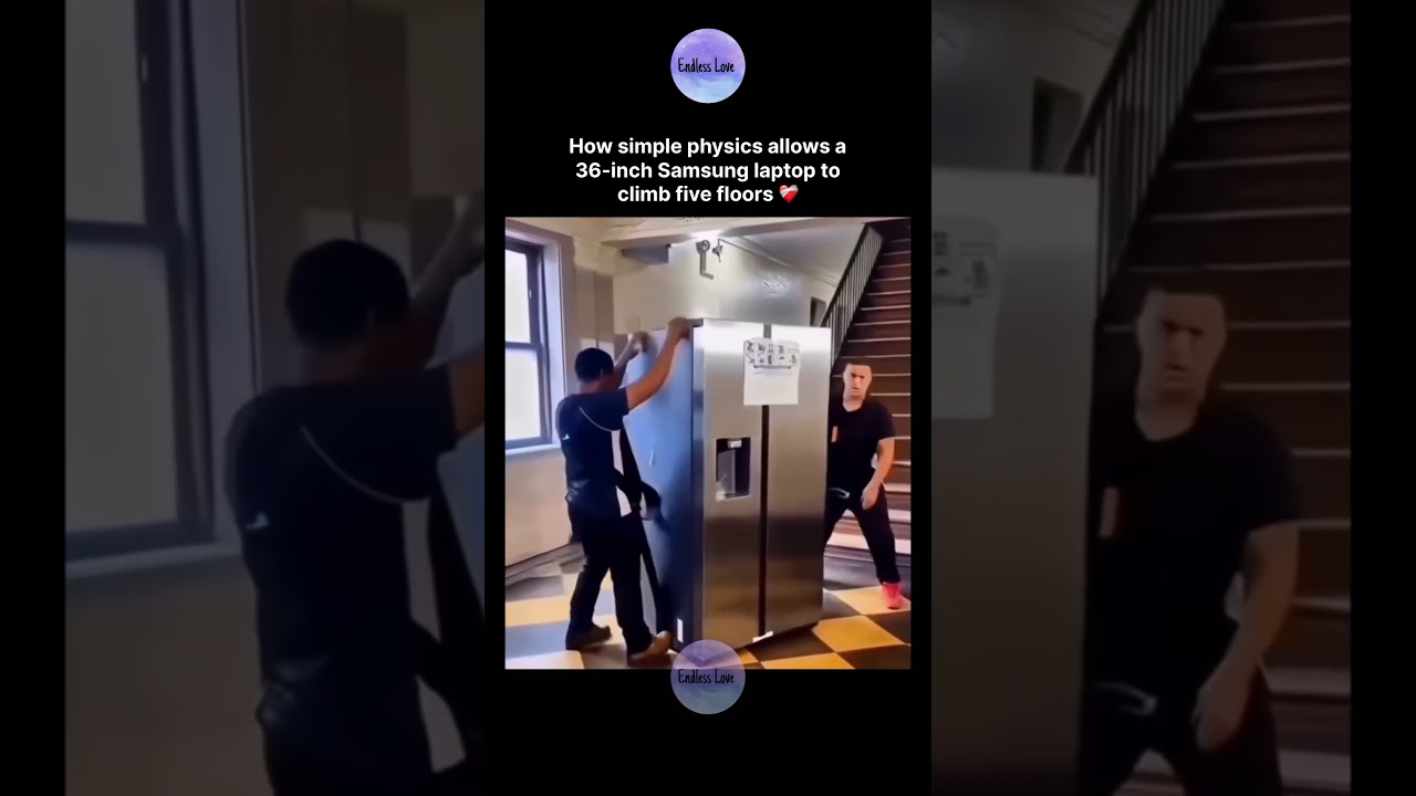 How simple physics allows a 36-inch Samsung laptop to climb five floors 😍