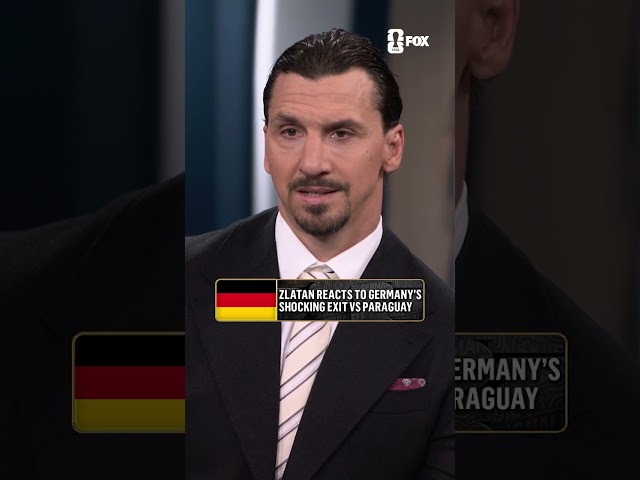 Zlatan gives his thoughts about four-time champions Germany exiting in the Round of 32