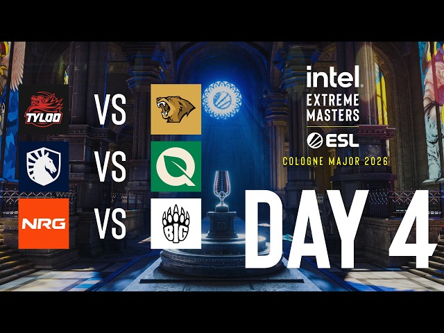 IEM Cologne Major 2026 Day 4 Full show